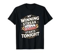 Casino Gambling Quote - My Winning Steak Starts Tonight Value Graphic T-Shirt, Men, Black, S