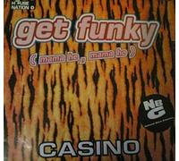 Casino - Get Funky (Mama He,Mama Ho) [Vinyl Single] [VINYL]