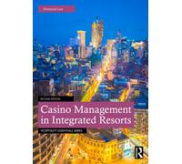 Casino Management in Integrated Resorts