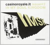Casino Royale - In My Soul Kingdom Issue#2