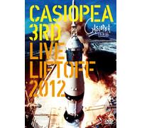 Casiopea 3rd - CASIOPEA 3rd/LIVE LIFTOFF 2012 (2枚組DVD)