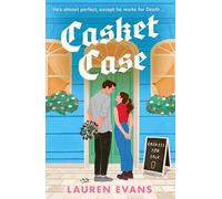 Casket Case : The unforgettable, tender and emotional small-town romance