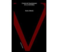 Casos de Vampirismo en la historia (Corpus Vampiricum)