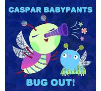 Caspar Babypants - Bug Out!
