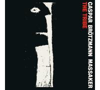 CASPAR BRÖTZMANN MASSAKER - THE TRIBE VINYL LP NEW