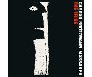 CASPAR BRÖTZMANN MASSAKER - THE TRIBE VINYL LP NEW