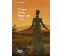 Caspar David Friedrich: A-Z
