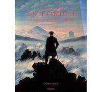 Caspar David Friedrich: And Romantic Painting