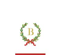 Caspari Entertaining with Christmas Laurel Wreath Monogram initial B Paper Guest Towels, White, Pack of 24