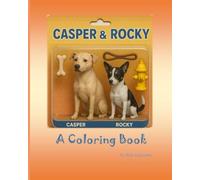 Casper and Rocky: A Coloring Book