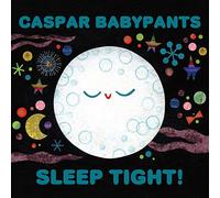Casper Babypants - Sleep Tight!