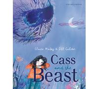 Cass and the Beast