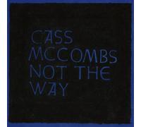 Cass Mccombs - Not The Way [VINYL]