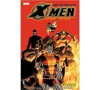 Astonishing X-Men: Vol 3: Torn