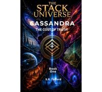 Cassandra Book One: The Cost of Truth