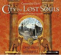CASSANDRA CLARE - CITY OF LOST SOULS CD NEW