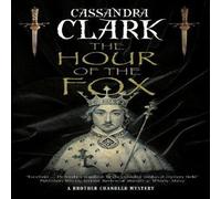 Cassandra Clark Hour of the Fox Paperback Book Cassandra Clark Multicolor