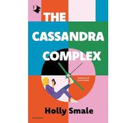 Cassandra complex (The)