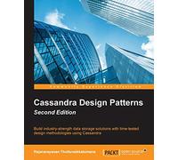 Cassandra Design Patterns - Second Edition