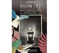 Cassandra Jean - Hollow City The Graphic Novel The Second Novel of - M245z