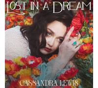 Cassandra Lewis - Lost In A Dream [New Vinyl LP]