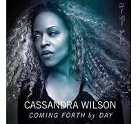 Cassandra Wilson - Coming Forth By Day