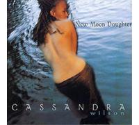 Cassandra Wilson New Moon Daughter (CD) Album (US IMPORT)