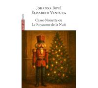 Casse-Noisette ou le Royaume de la Nuit