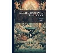 Cassell's Illustrated Family Bible; Volume 4