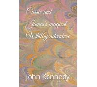 Cassie and James's magical Whitby adventure