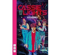Cassie and the Lights (NHB Modern Plays)