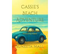 Cassie's Beach Adventure: Discovering Newton's Amazing Ideas: 1 (Curious Cassie)