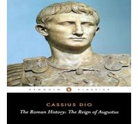 Cassius Dio The Roman History Paperback Book Cassius Dio Multicolor