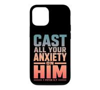 Cast All Your Anxiety On Him 1 Peter 5:7 Bible Scripture Case for iPhone 12/12 Pro