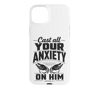 Cast All Your Anxiety On Him 1 Peter 5:7 Bible Scripture Case for iPhone 15 Plus