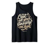 Cast All Your Anxiety On Him 1 Peter 5:7 Bible Scripture Tank Top