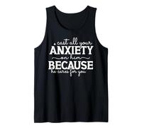 Cast All Your Anxiety on Him Faith Uplifting Bible Message Tank Top