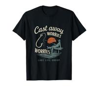 Cast Away Your Worries Lake Life Fishing Design T-Shirt