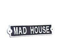 Cast Iron Mad House Garden Wall Sign Fun Man Cave Fence Gate Outdoor Plaque