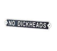 Cast Iron Sign No D*ckheads Rude Novelty Fence Wall Art Decorative Plaque Gift