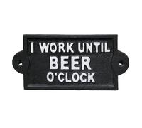 Cast Iron Wall Sign Black I Work Until Beer O'Clock Novelty Funny Fence Shed Plaque Pub Beer Garden Decor