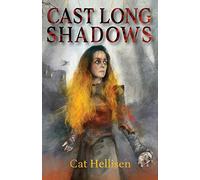 Cast Long Shadows
