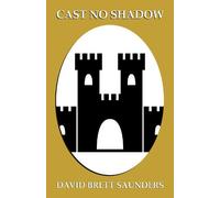 Cast No Shadow