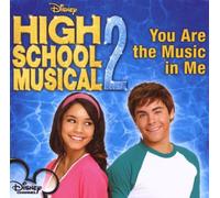 Cast Of High School Musical - You Are The Music In Me
