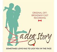 Cast Recording - A Dog Story / O.B.C.R.