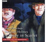 Cast Recording - Sherlock Holmes: A Study in Scarlet by Arthur Conan Doyle - A BBC Radio 4 Full-Cast Dramatisation - Starring Clive Merrison and Michael Williams - Audiobook, 1 hr 50 mins