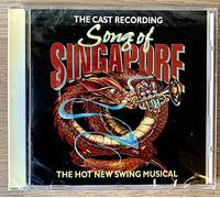 Cast Recording - Song Of Singapore [Cast Recording]