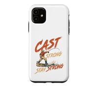 Cast Strong Angler Fly Fishing River Adventure men vintage Case for iPhone 11