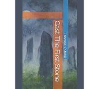 Cast The First Stone