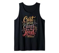 Cast Your Cares on The Lord 1 Peter 5:7 Tank Top